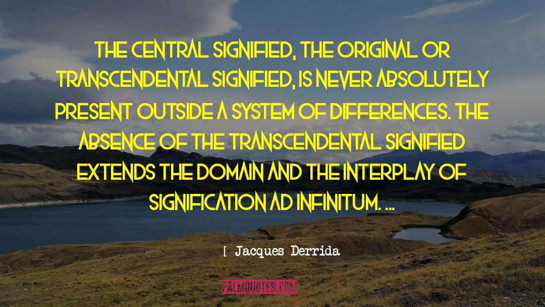 Structuralism quotes by Jacques Derrida