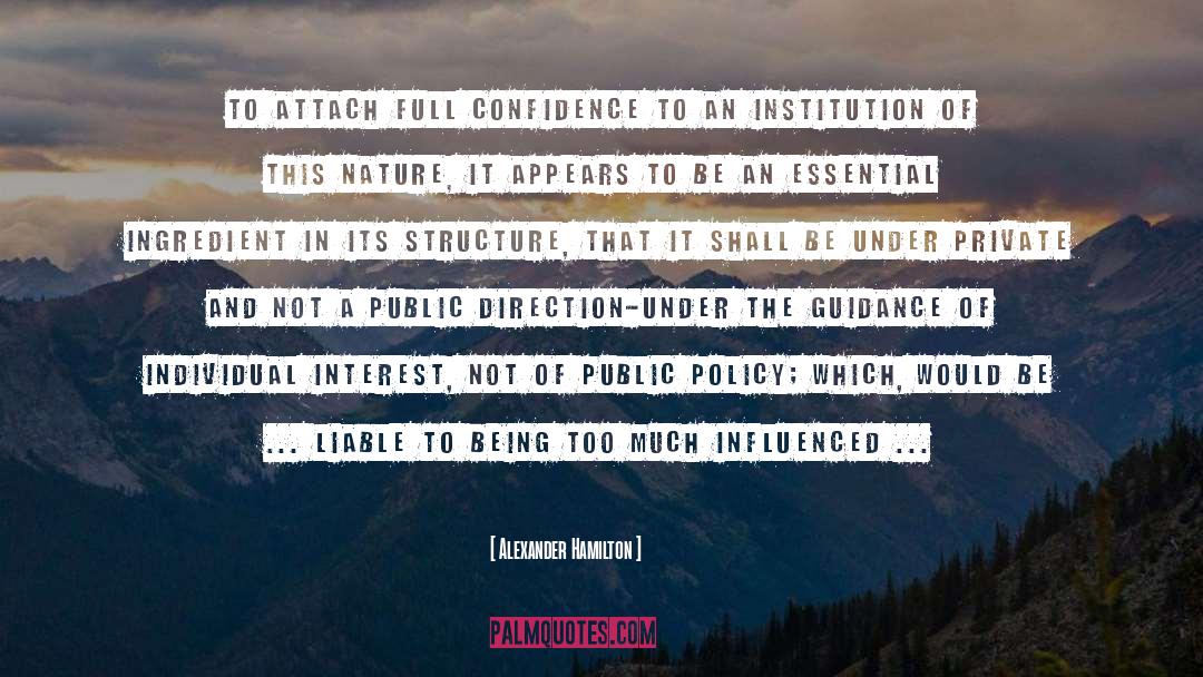 Structure quotes by Alexander Hamilton