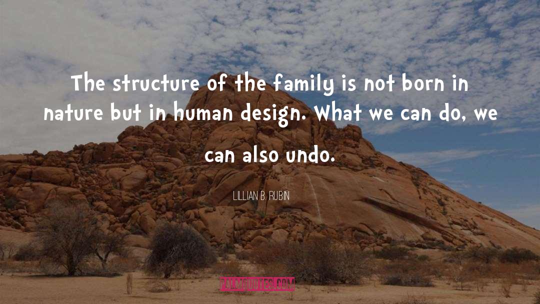 Structure quotes by Lillian B. Rubin