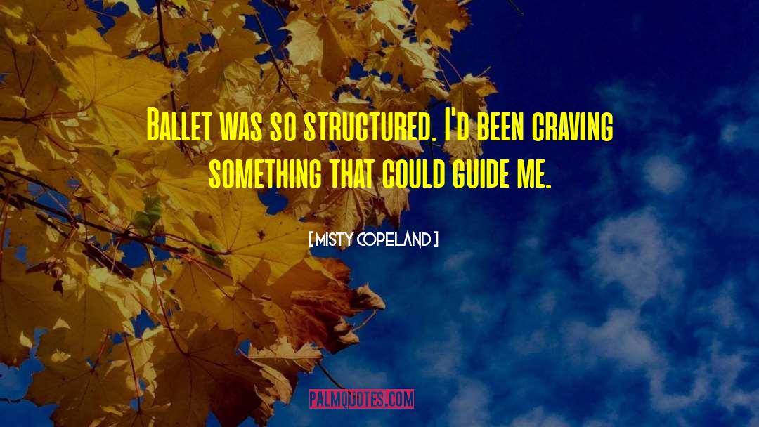 Structured quotes by Misty Copeland