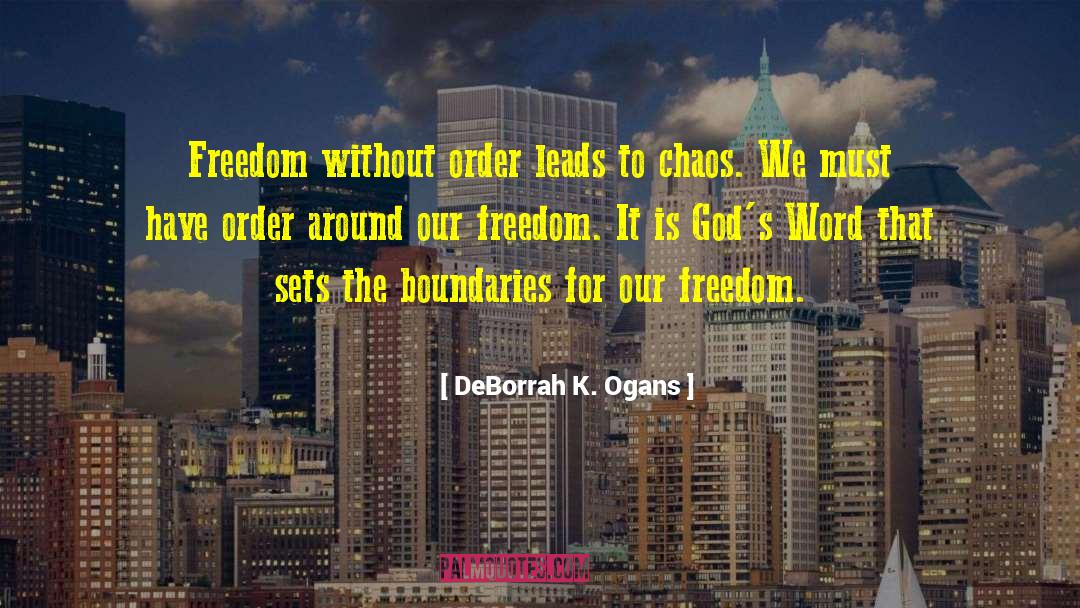 Struggle For Freedom quotes by DeBorrah K. Ogans