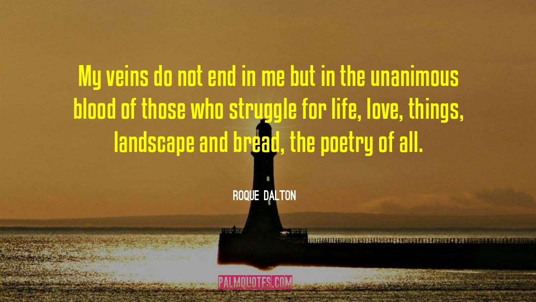 Struggle For Life quotes by Roque Dalton