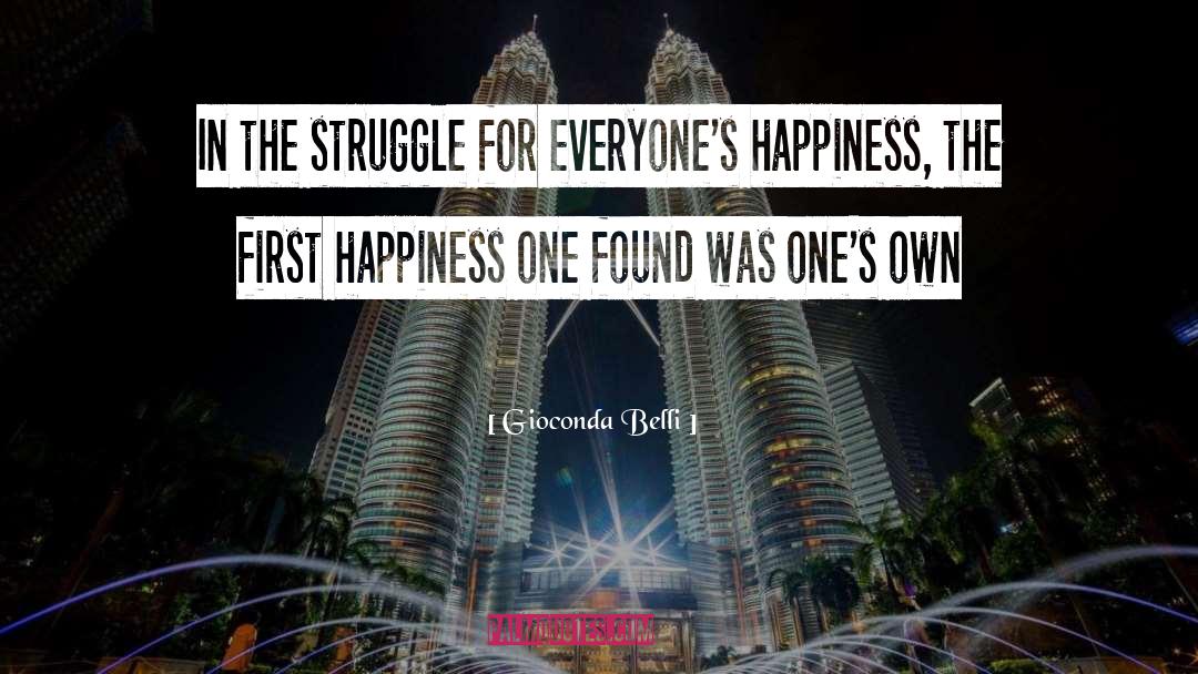 Struggle For Survival quotes by Gioconda Belli