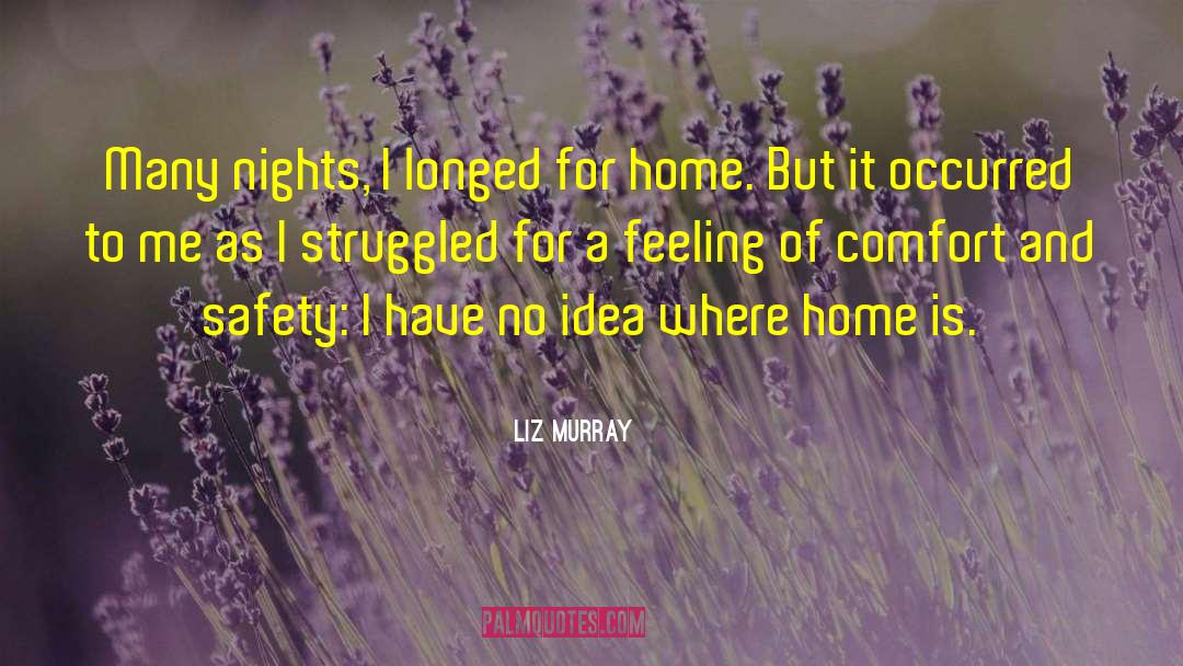 Struggled quotes by Liz Murray