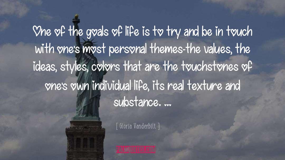 Struggles In Life quotes by Gloria Vanderbilt