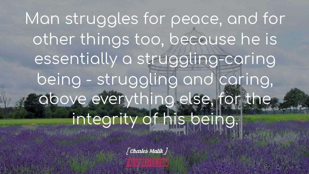 Struggles quotes by Charles Malik