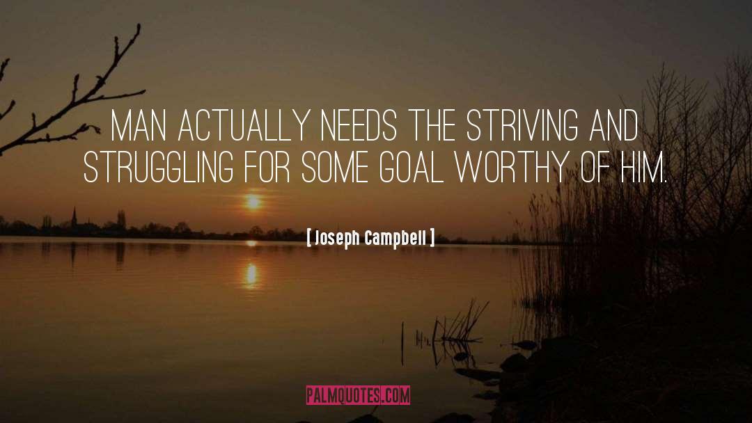 Struggling quotes by Joseph Campbell