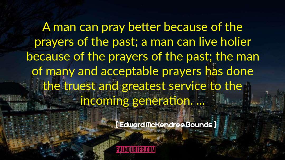 Struggling To Pray quotes by Edward McKendree Bounds