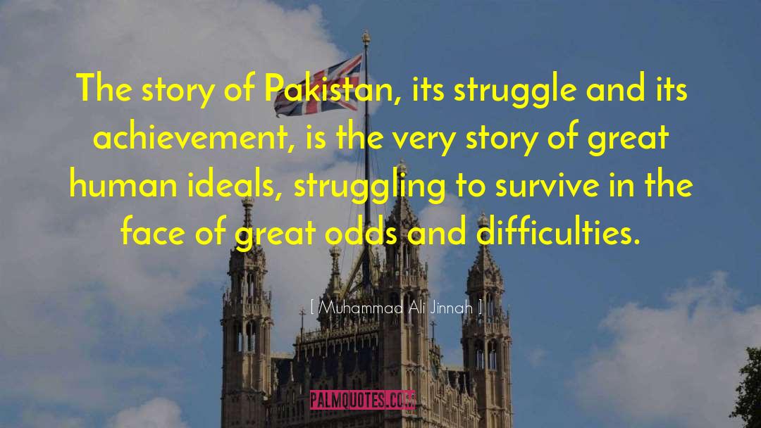 Struggling To Survive quotes by Muhammad Ali Jinnah