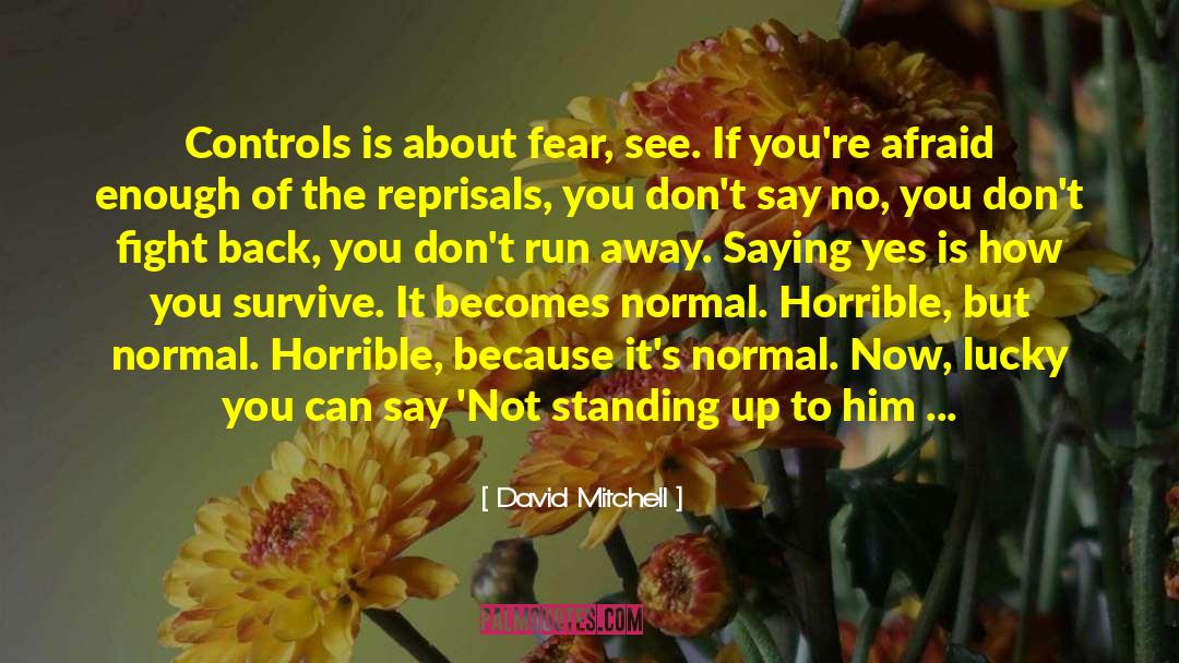 Struggling To Survive quotes by David Mitchell
