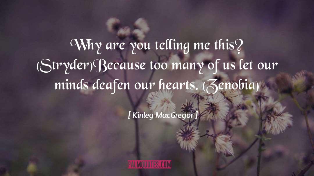 Stryder quotes by Kinley MacGregor