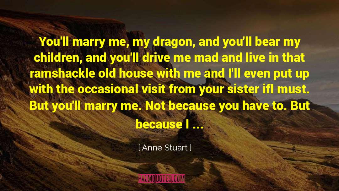 Stuart Hill quotes by Anne Stuart
