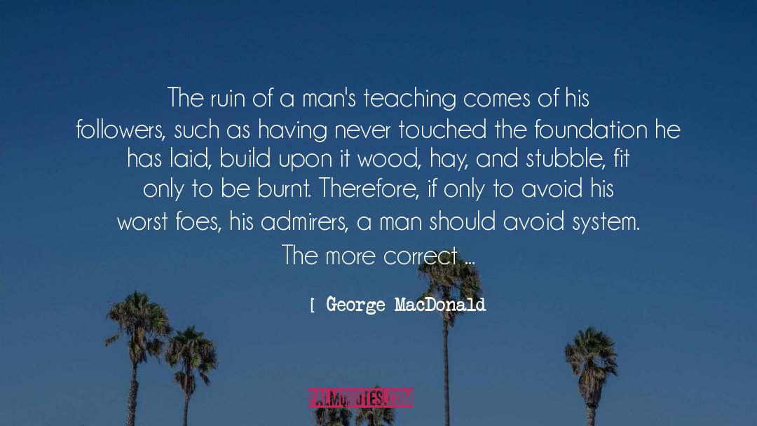 Stubble quotes by George MacDonald