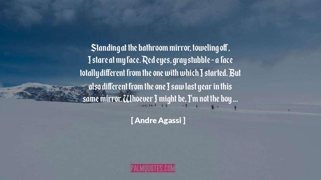 Stubble quotes by Andre Agassi