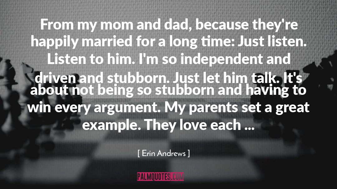 Stubborn quotes by Erin Andrews