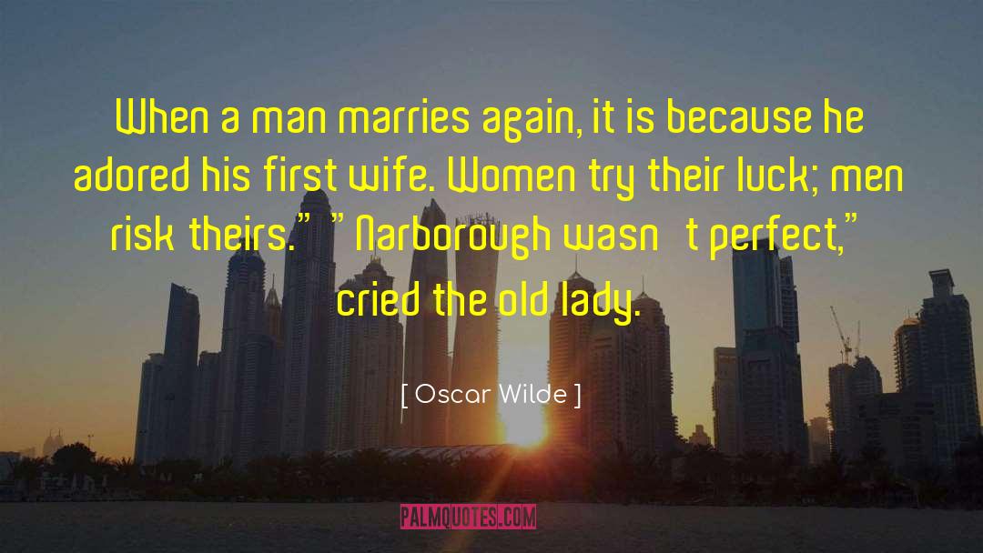 Stubborn Women quotes by Oscar Wilde