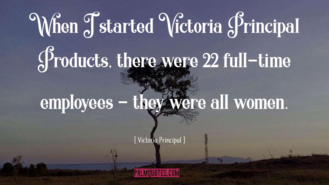 Stubborn Women quotes by Victoria Principal