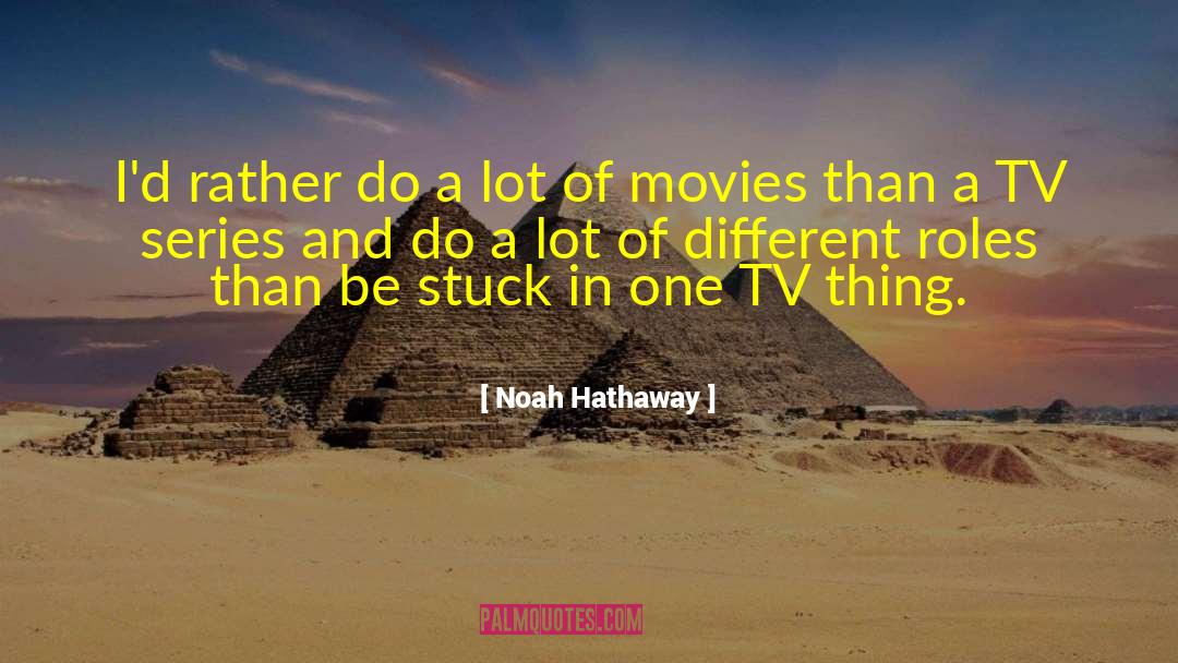 Stuck In A Rut quotes by Noah Hathaway