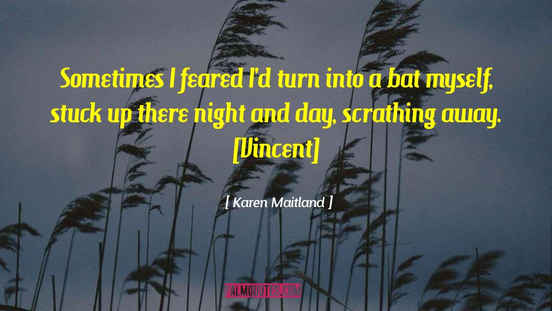 Stuck Up quotes by Karen Maitland