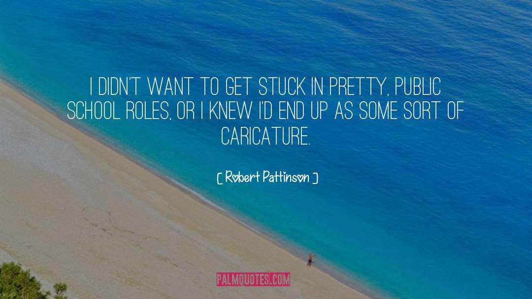 Stuck Up Suit quotes by Robert Pattinson