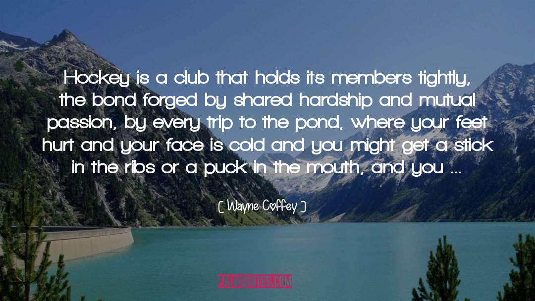 Stud Club quotes by Wayne Coffey