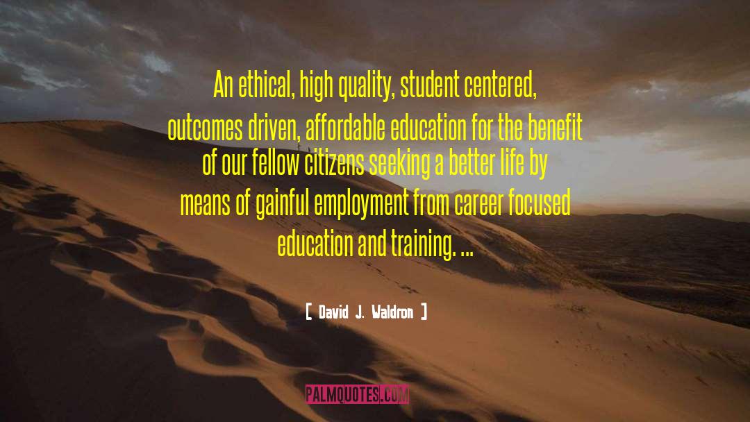 Student Centered quotes by David J. Waldron