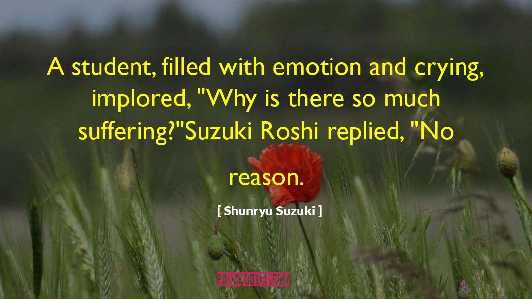 Student Council quotes by Shunryu Suzuki