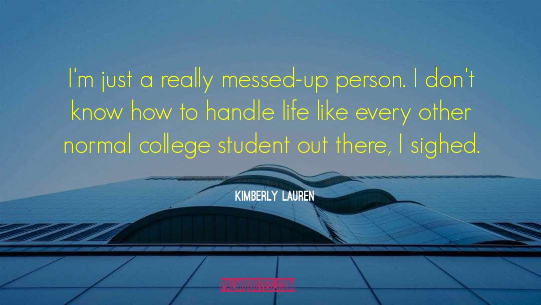 Student Debts quotes by Kimberly Lauren