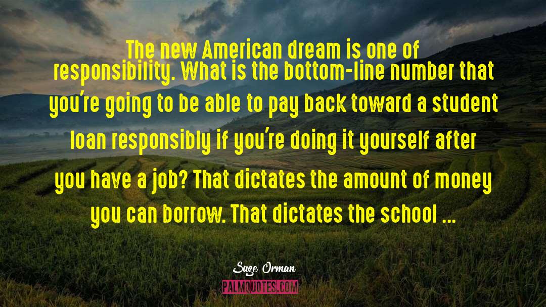 Student Loan Debt quotes by Suze Orman