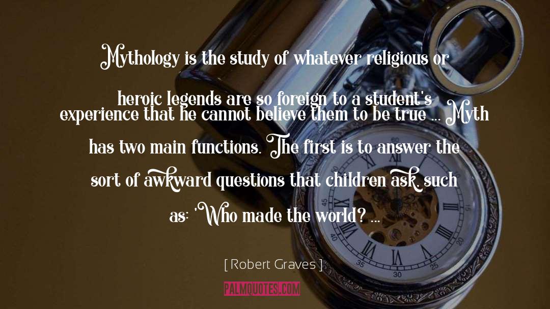 Students quotes by Robert Graves