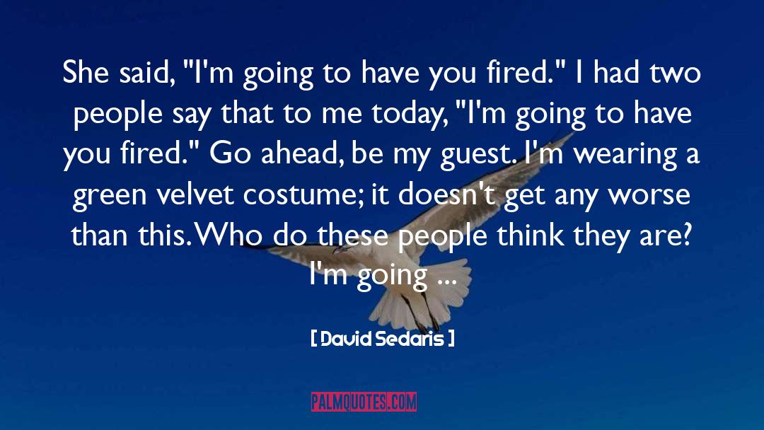 Students Today quotes by David Sedaris