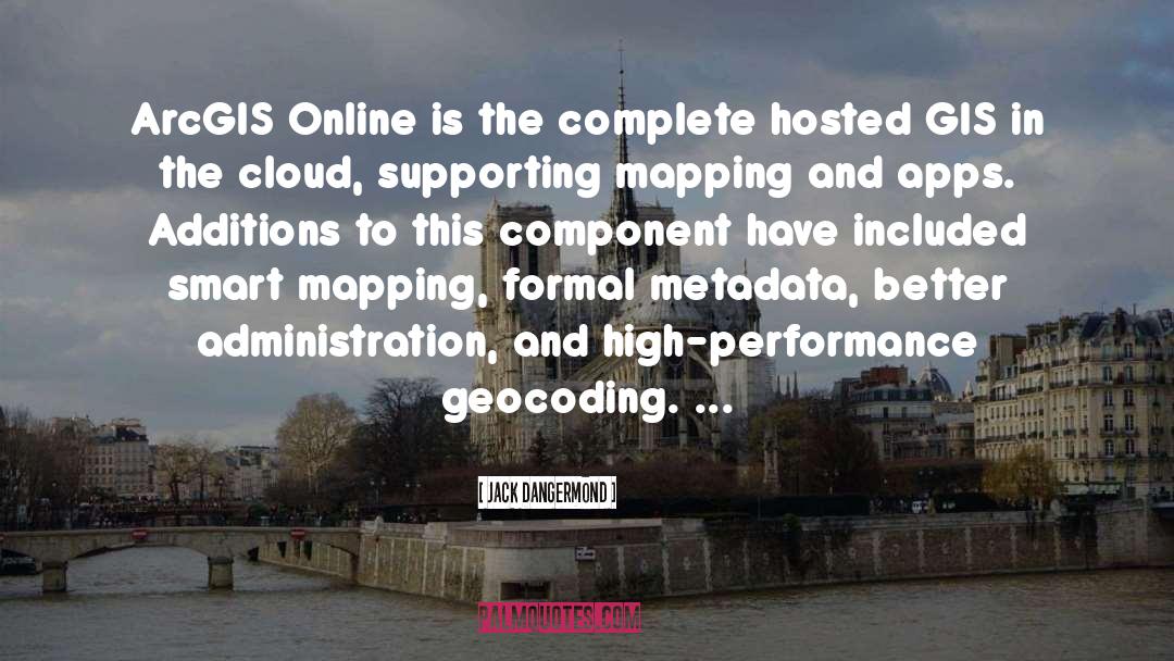 Studiando Online quotes by Jack Dangermond