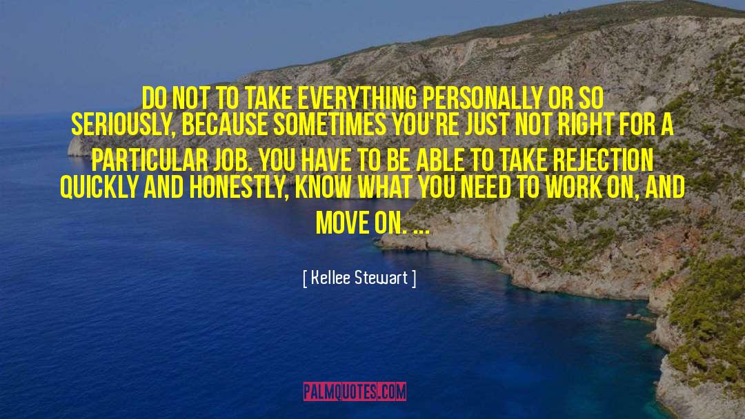 Studies And Work quotes by Kellee Stewart