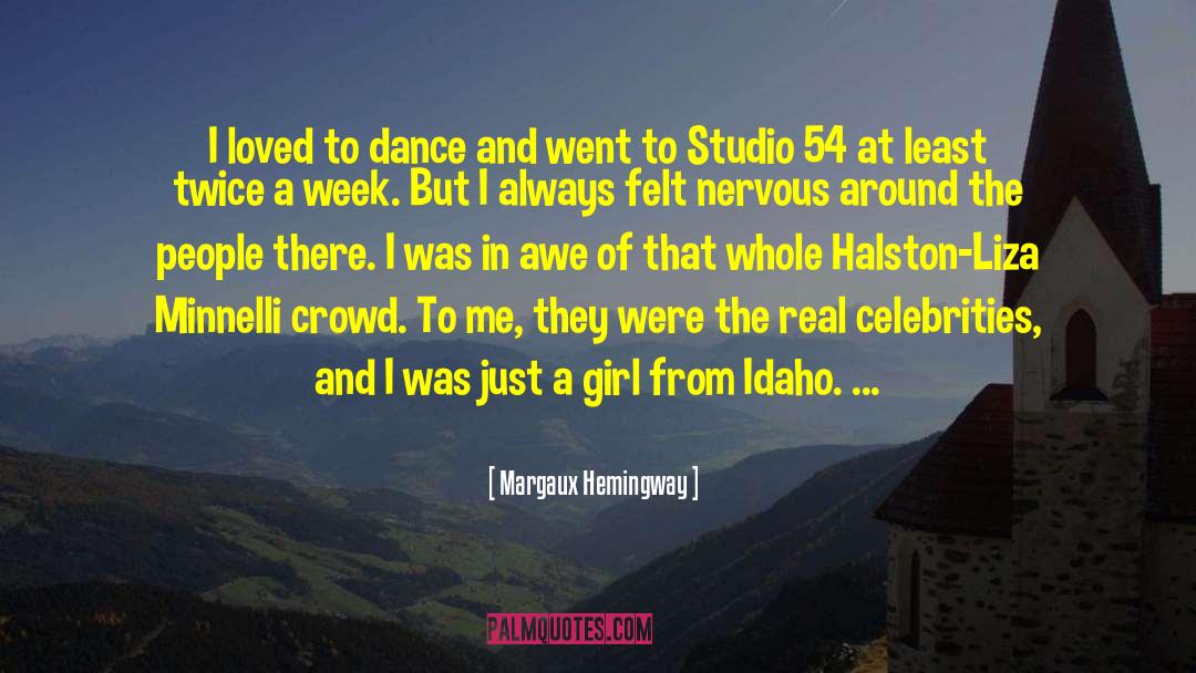 Studio 54 quotes by Margaux Hemingway