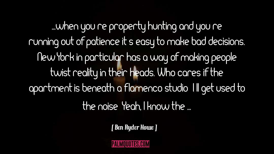 Studio quotes by Ben Ryder Howe