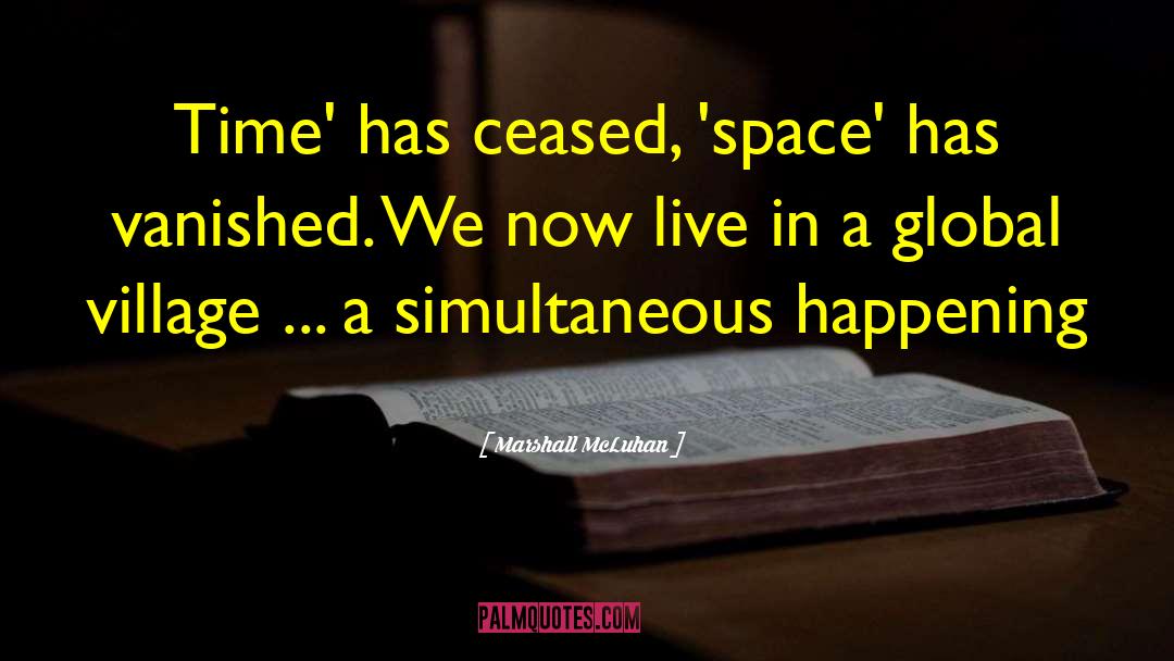 Studio Space quotes by Marshall McLuhan