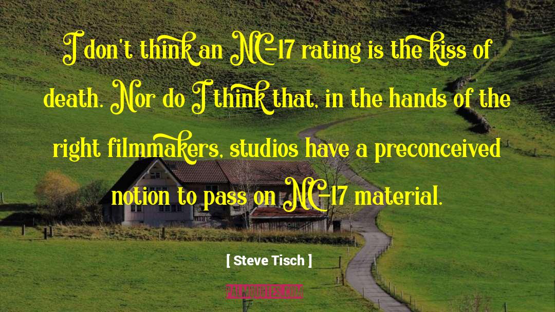 Studios quotes by Steve Tisch