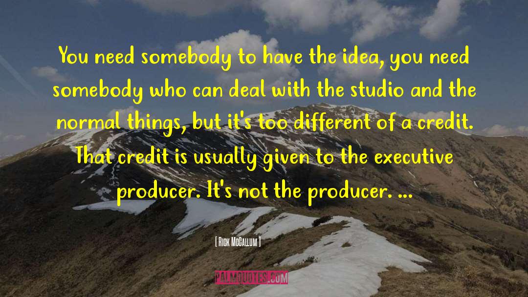 Studios quotes by Rick McCallum