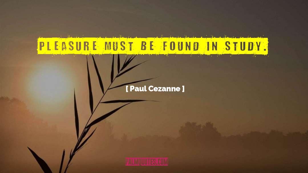 Study In Character quotes by Paul Cezanne