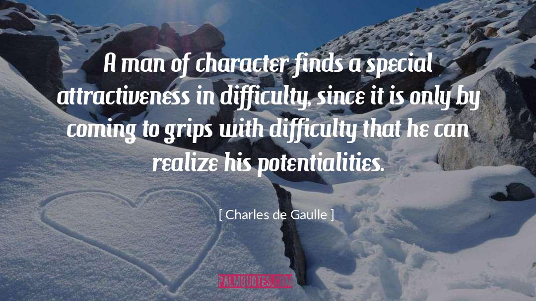 Study In Character quotes by Charles De Gaulle