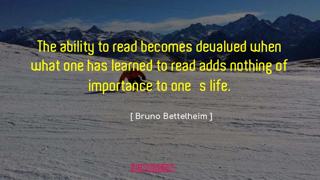 Study Life quotes by Bruno Bettelheim