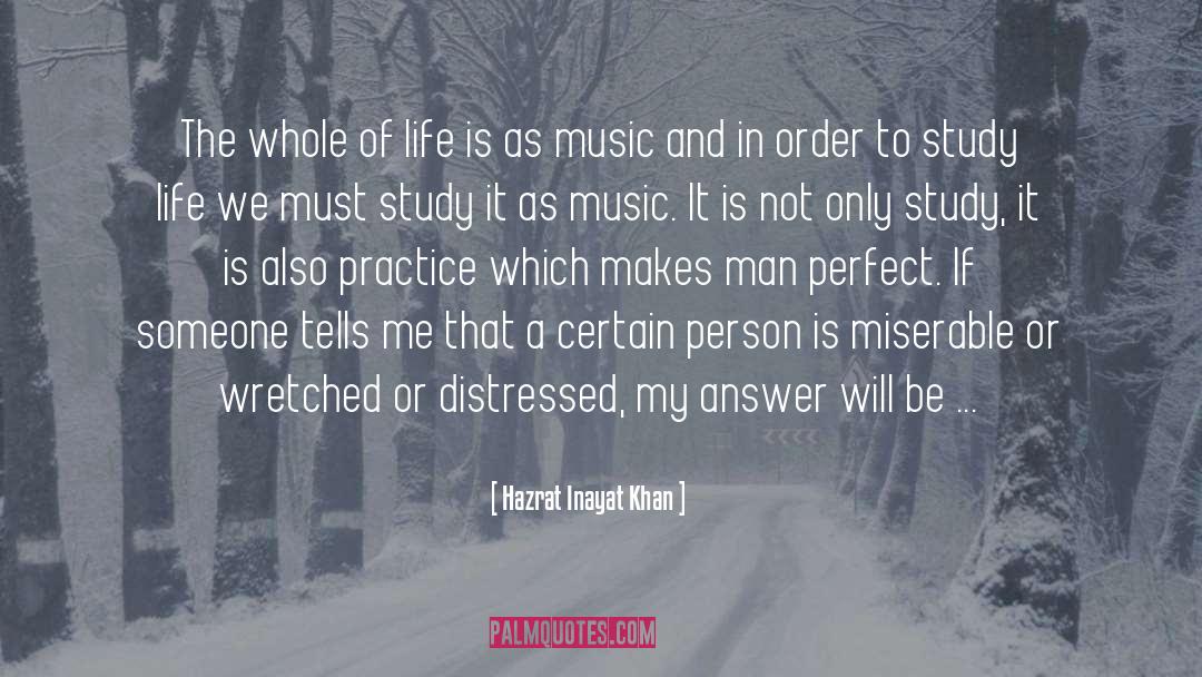 Study Life quotes by Hazrat Inayat Khan