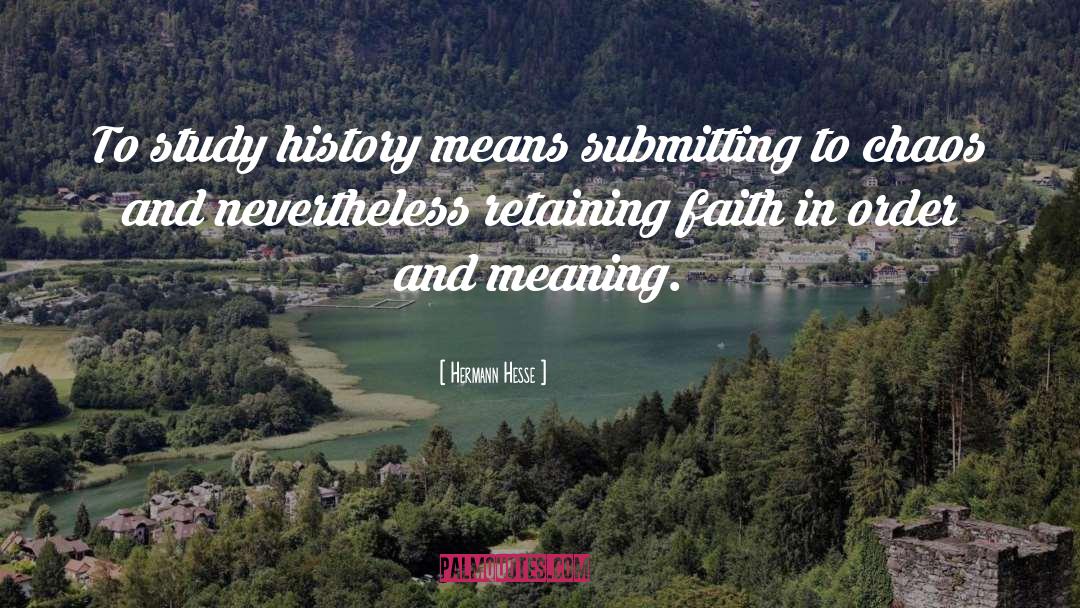 Studying History quotes by Hermann Hesse