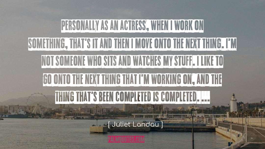 Stuff I Like quotes by Juliet Landau