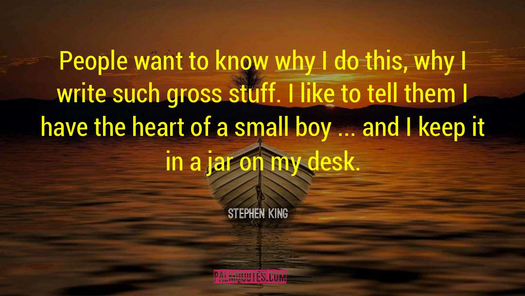 Stuff I Like quotes by Stephen King