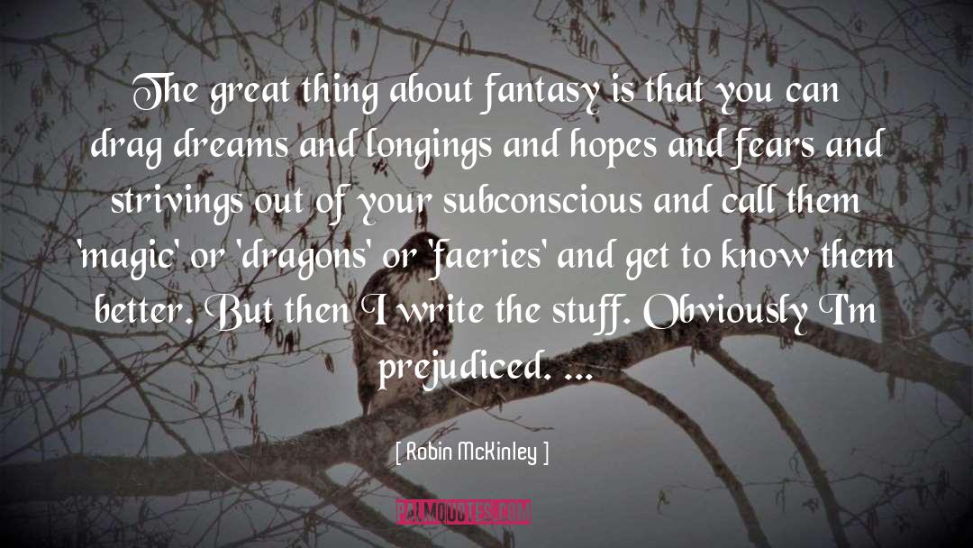 Stuff The Magic Dragon quotes by Robin McKinley