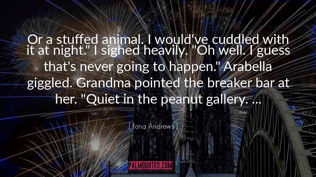 Stuffed Animal quotes by Ilona Andrews