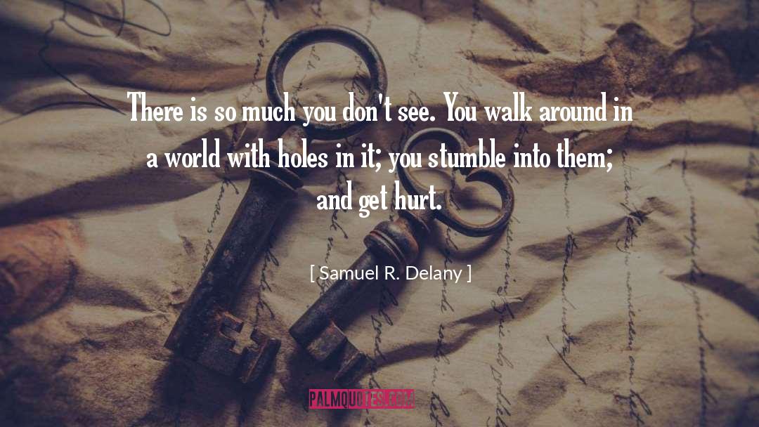 Stumble Upon quotes by Samuel R. Delany