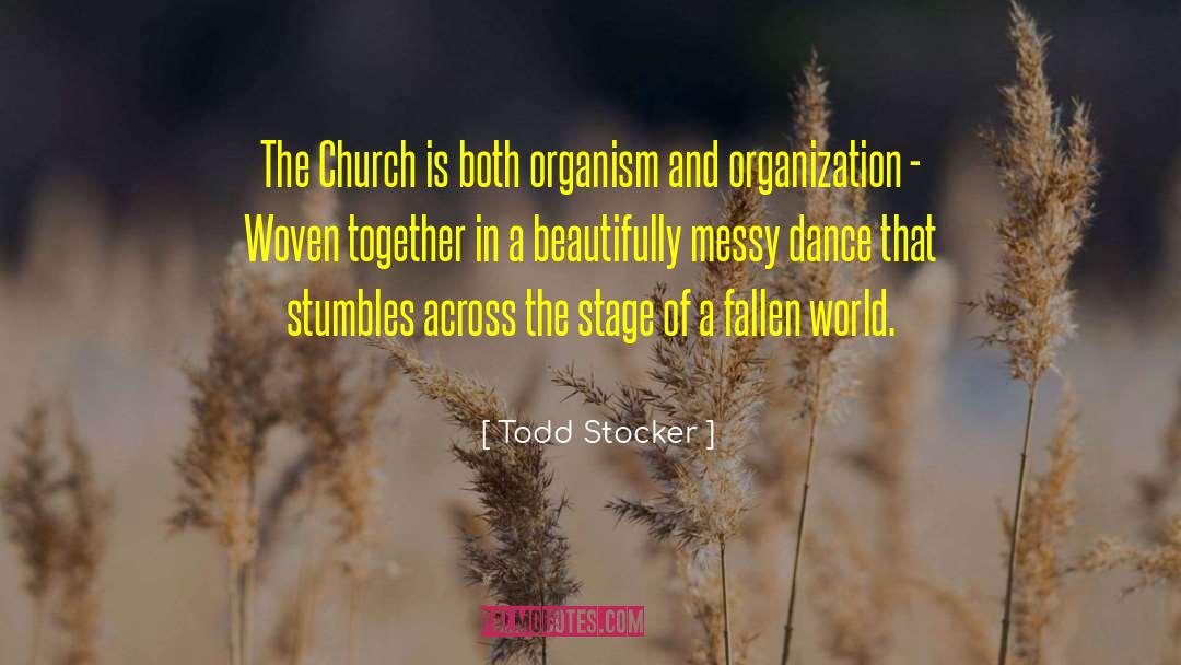 Stumbles quotes by Todd Stocker