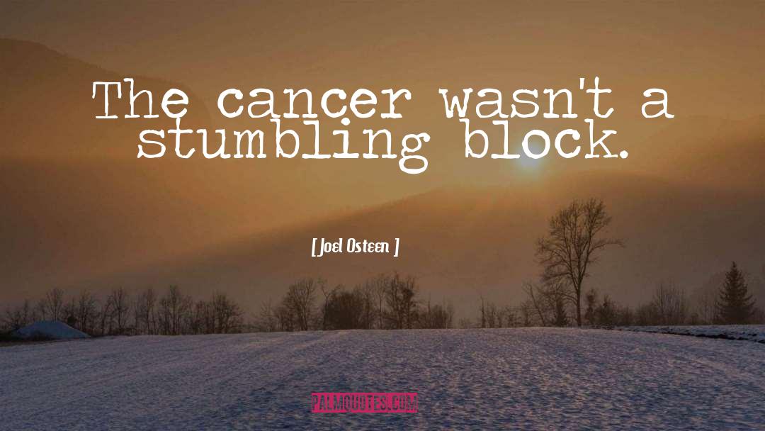Stumbling Block quotes by Joel Osteen